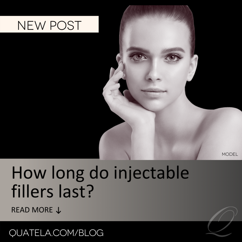how long do injectable fillers last